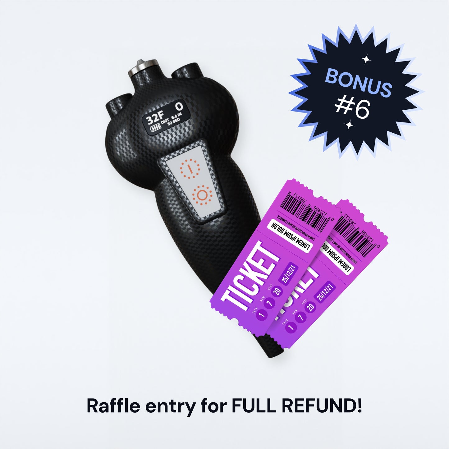 Raffle entry for FULL REFUND!
